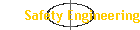 Safety Engineering